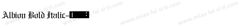 Albion Bold Italic字体转换